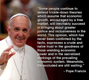 Pope Francis on tricle down