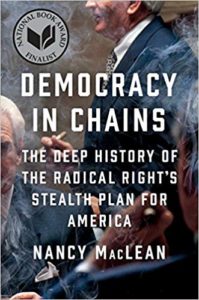 Author Nancy MacLean believes American democracy is facing an existential crisis right now.