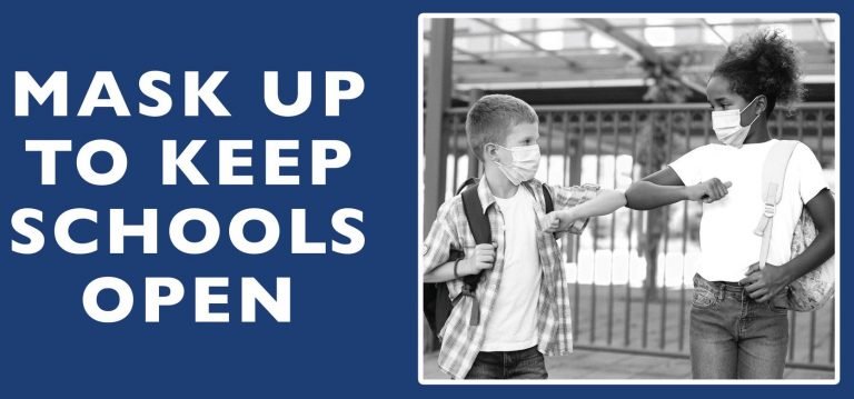 mask up to keep schools open