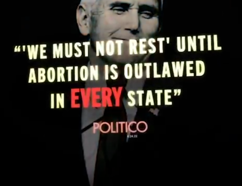 DNC Releases New Ad Attacking Leading Republicans on Overturn of Roe v Wade