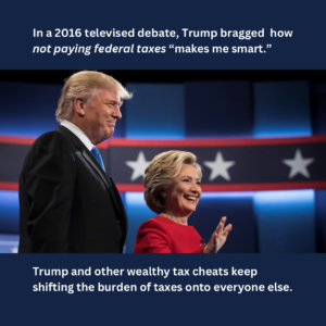 Trump said not paying taxes makes him smart.