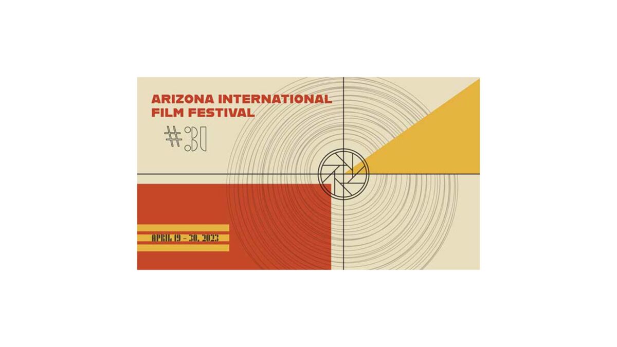 Read 31st Annual Arizona International Film Festival now from Blog for